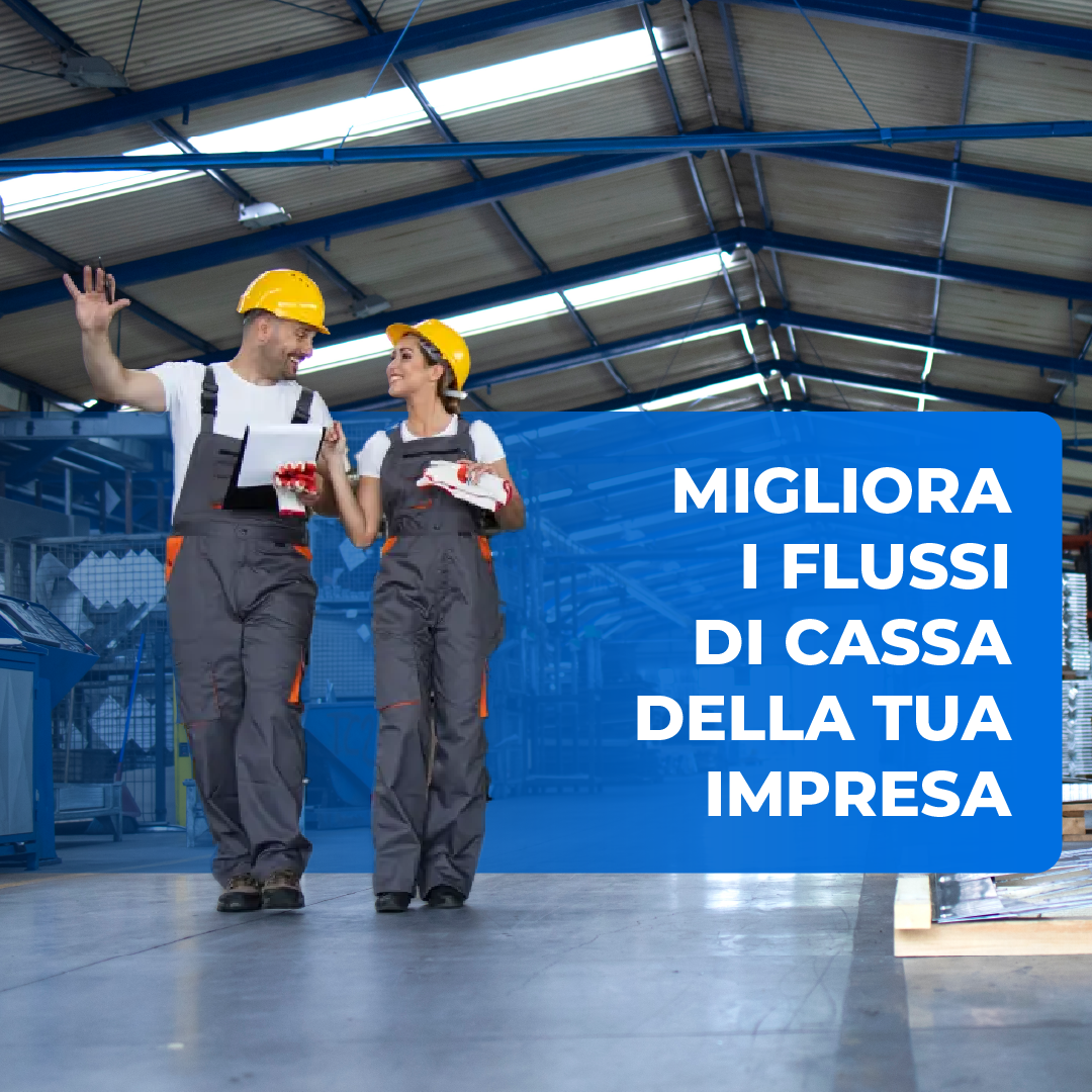 Migliora i flussi di cassa della tua impresa